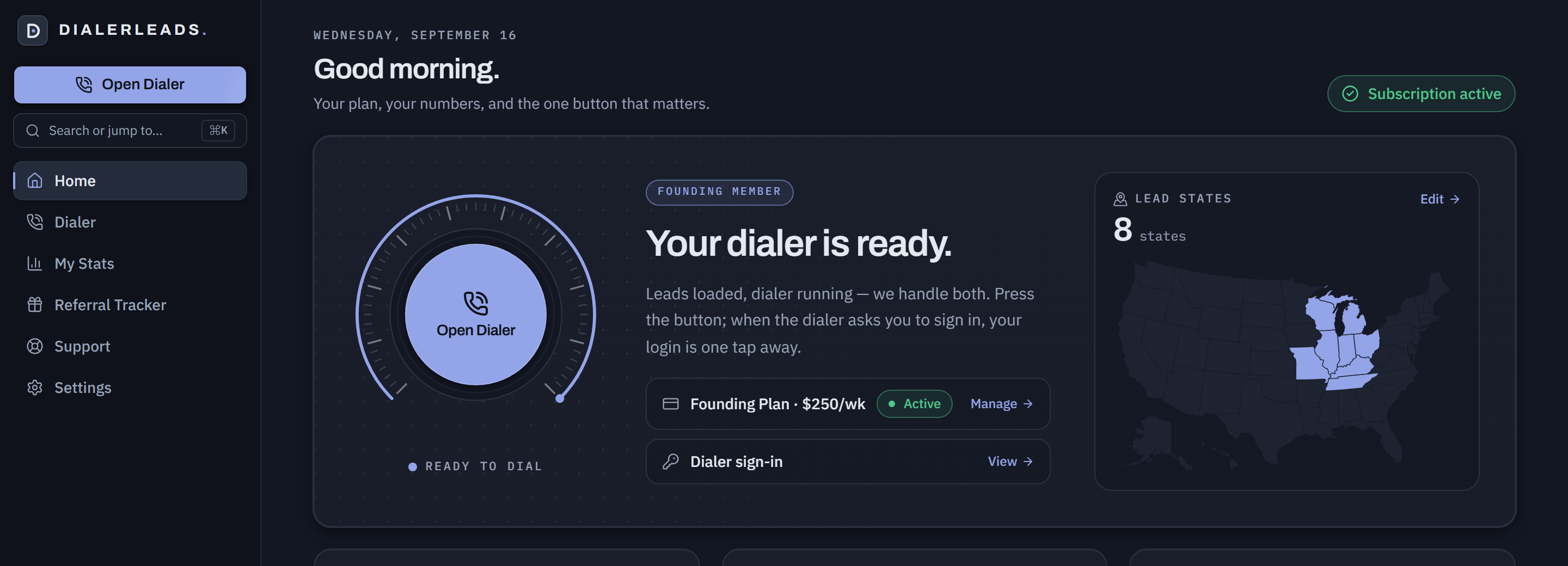 The member dashboard's Home page: the Open Dialer instrument, the plan at a glance, and the lead-states map.